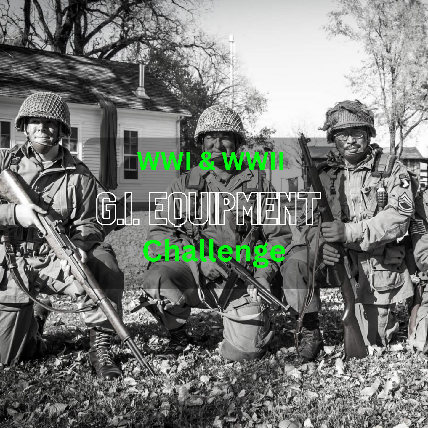 WWI & WWII G.I. Firearms Challenge