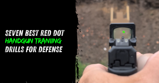 7 Best Red Dot Handgun Training Drills for Defense