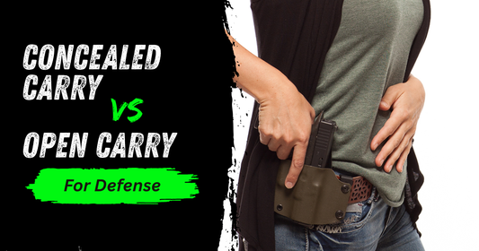 Concealed Carry vs Open Carry for Defense