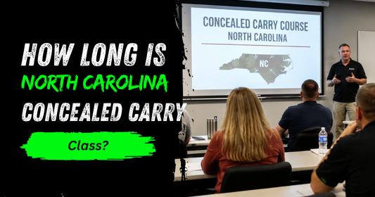How Long Is the North Carolina Concealed Carry Class