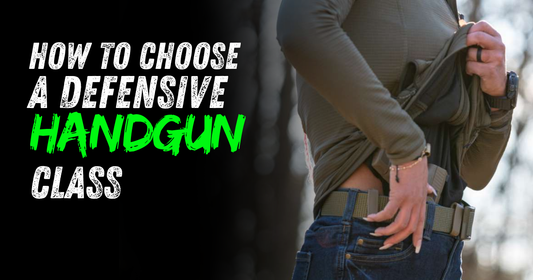 How to Choose a Defensive Handgun Class