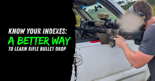 Know Your Indexes: A Better Way to Learn Rifle Bullet Drop