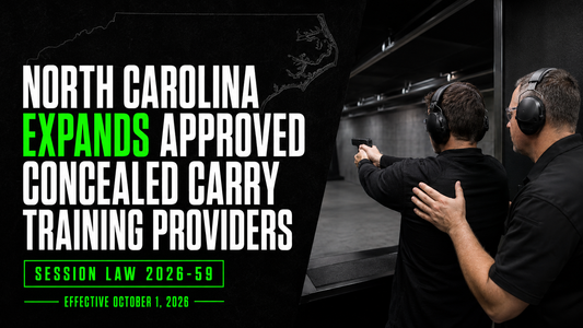 North Carolina Expands Approved Concealed Carry Training Providers What Students and Instructors Need to Know