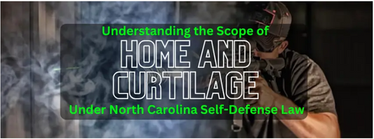 Understanding the Scope of Home and Curtilage Under North Carolina Self-Defense Law