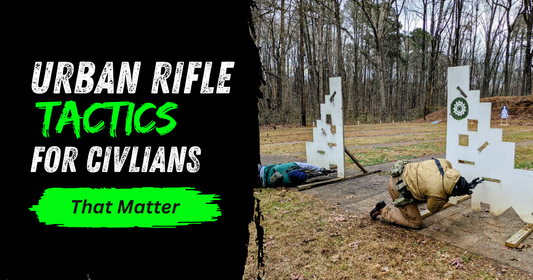 Urban Rifle Tactics for Civilians That Matter