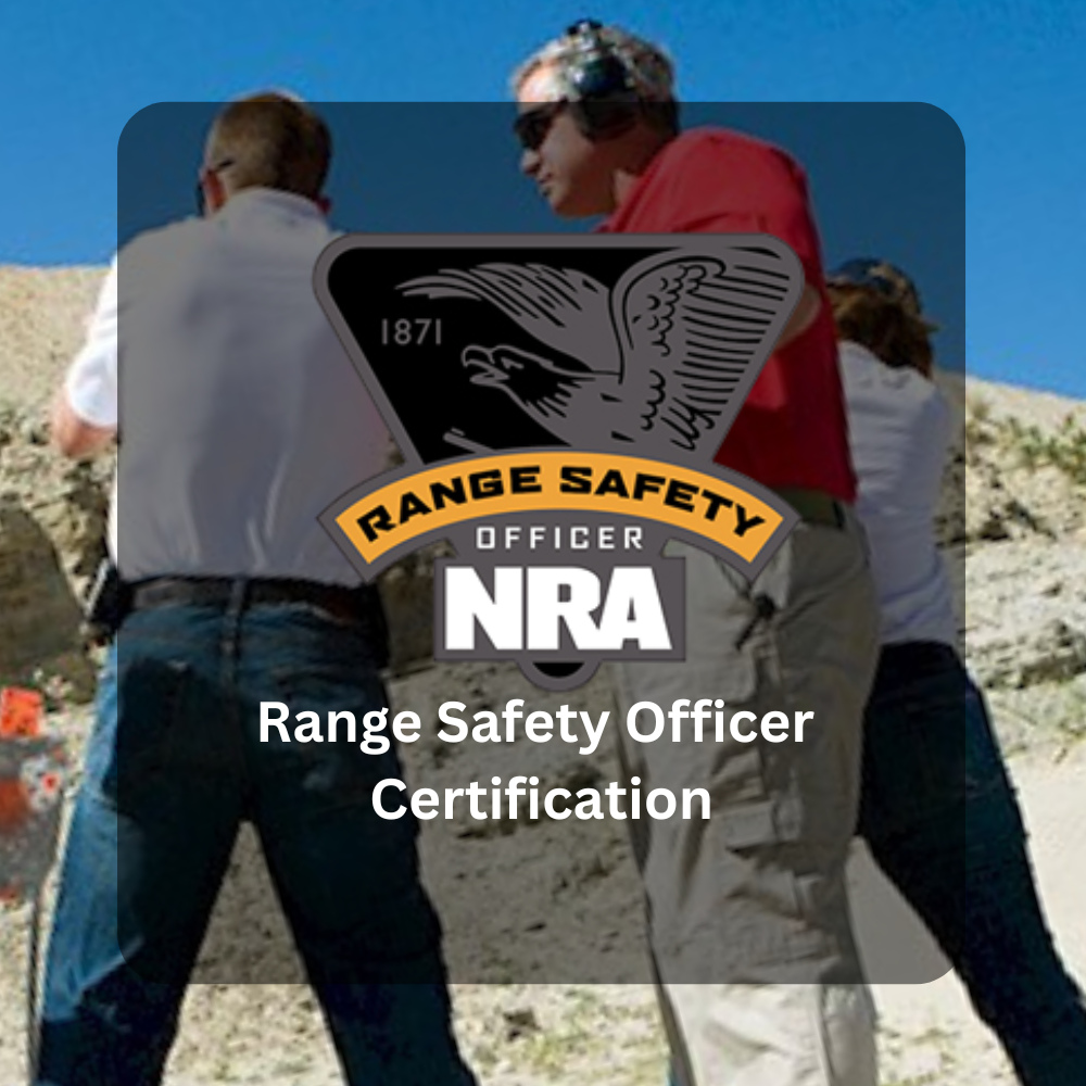 NRA Range Safety Officer Course – Official RSO Certification