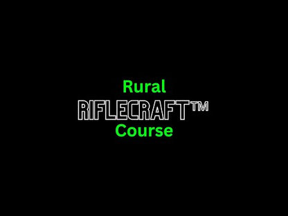 Rural Riflecraft™: Observe, Move, Protect